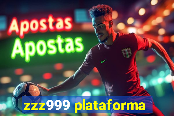 zzz999 plataforma